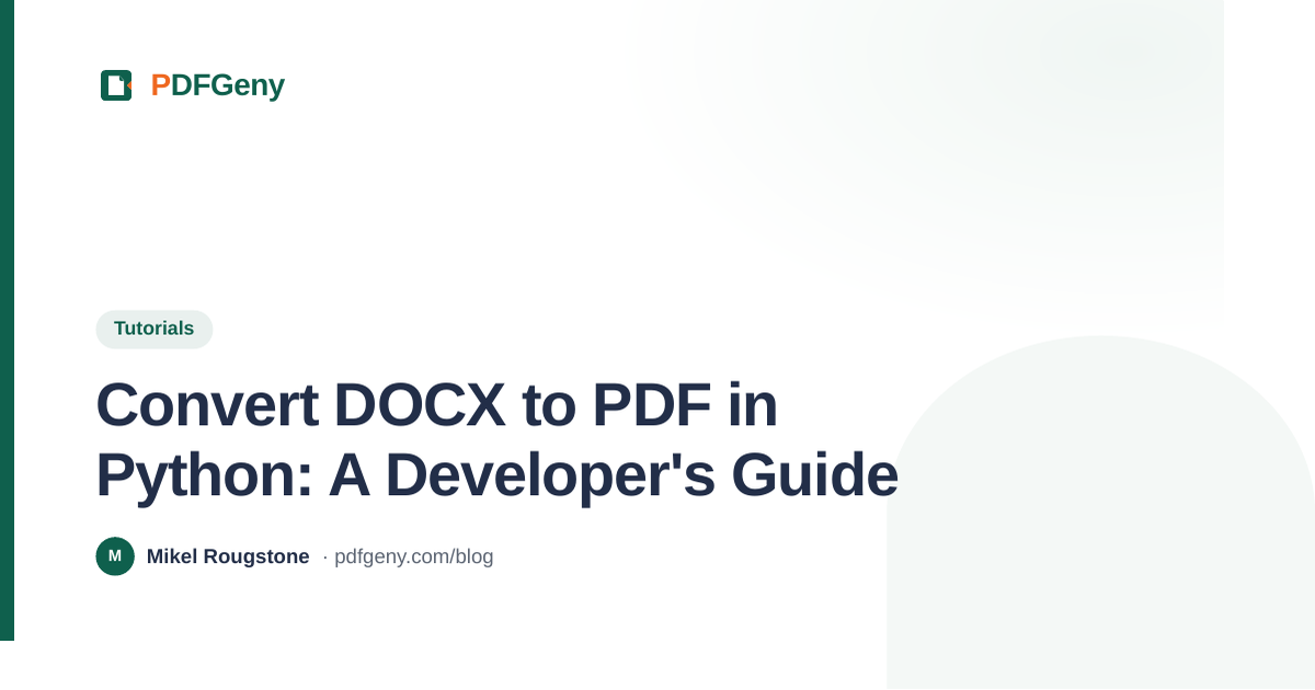 Convert DOCX to PDF in Python: A Developer's Guide