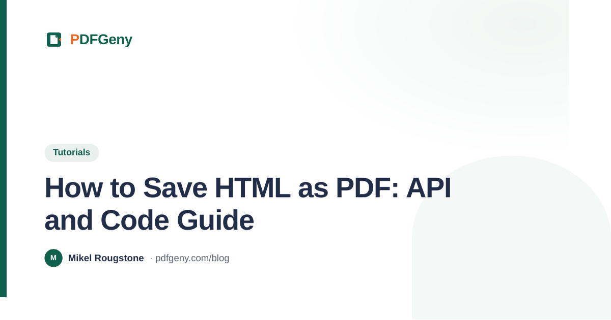 How to Save HTML as PDF: API and Code Guide