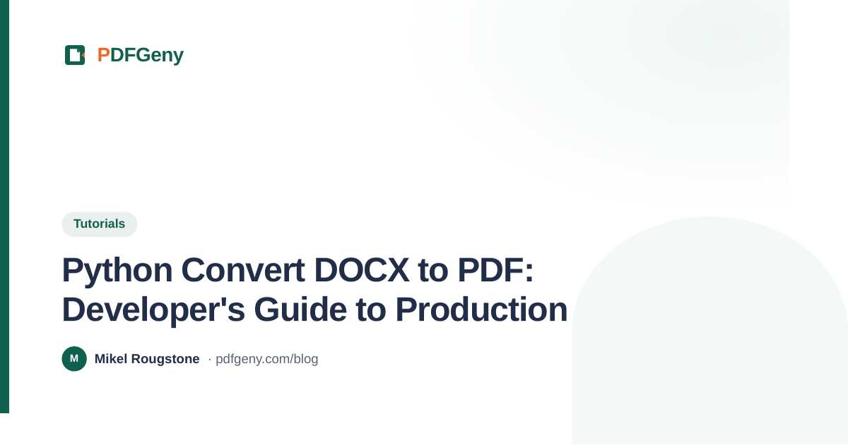 Python Convert DOCX to PDF: Developer's Guide to Production